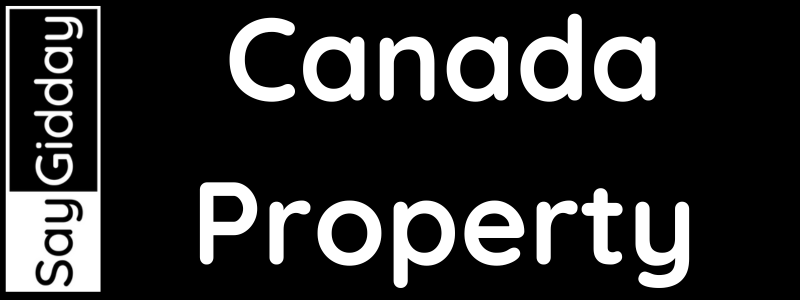 Say Gidday Canada Property