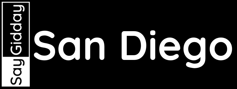Say Gidday San Diego USA